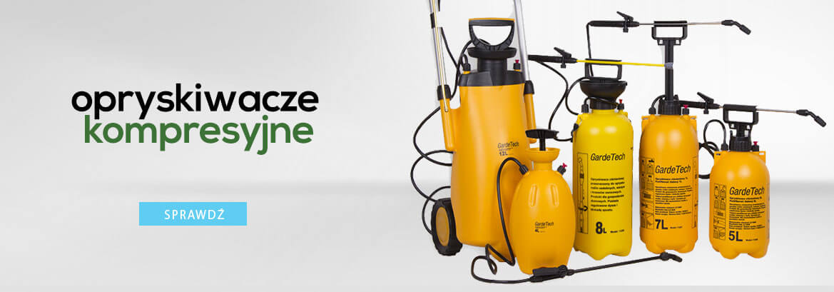 Opryskiwacze ciśnieniowe w atrakcyjnych cenach!
